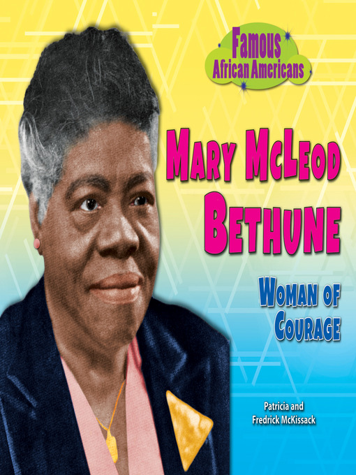 Title details for Mary McLeod Bethune by Patricia McKissack - Available